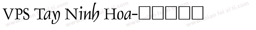 VPS Tay Ninh Hoa字体转换
